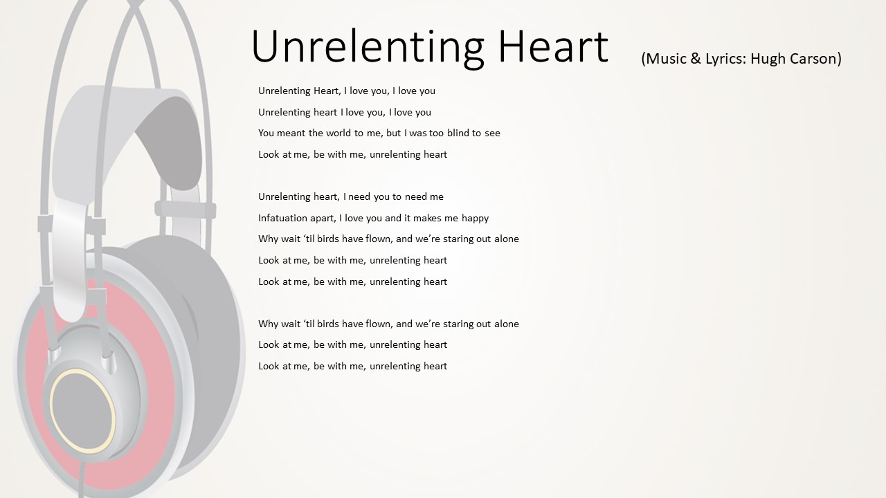 Unrelenting Heart - SONG